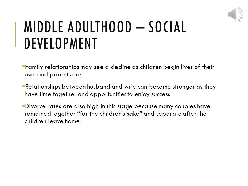 Adulthood Social Development 18