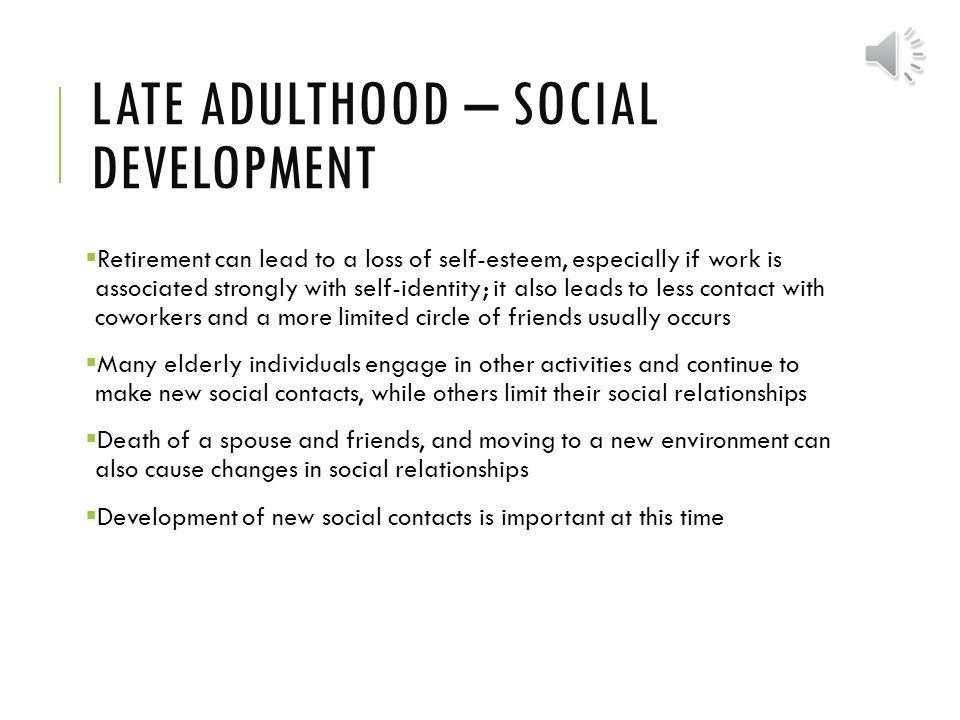 Adulthood Social Development 102