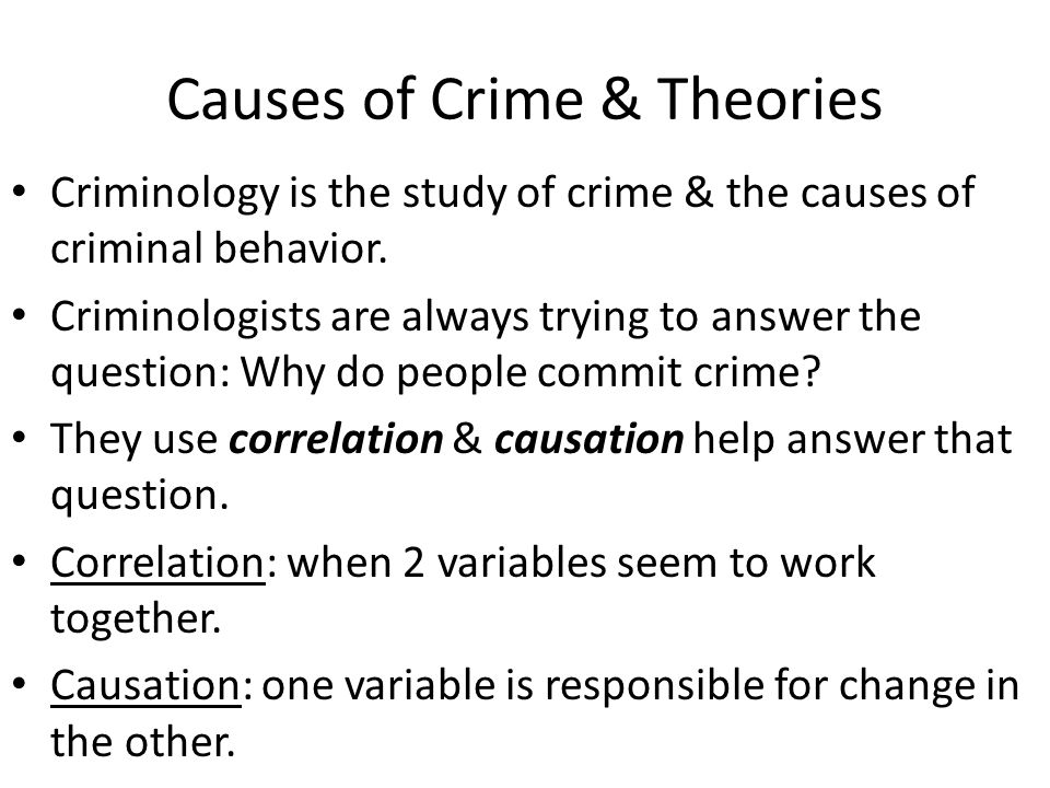 causes of criminal behaviour