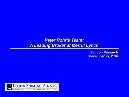 Peter Rohr's Team: A Leading Broker at Merrill Lynch