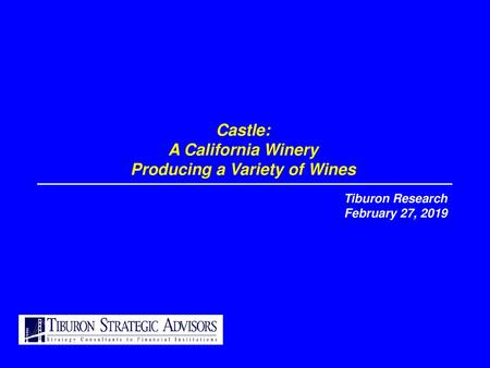 Castle: A California Winery Producing a Variety of Wines