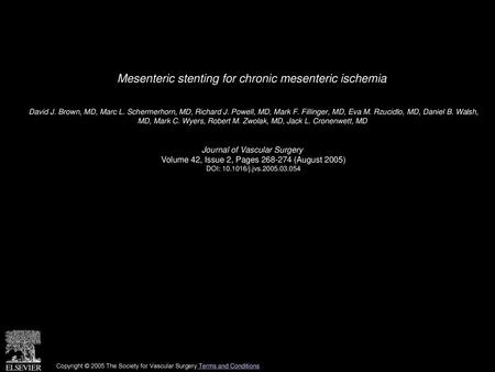 Mesenteric stenting for chronic mesenteric ischemia