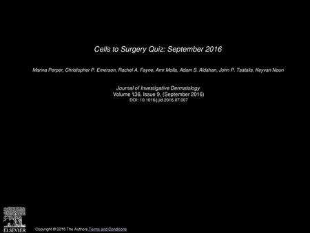 Cells to Surgery Quiz: September 2016
