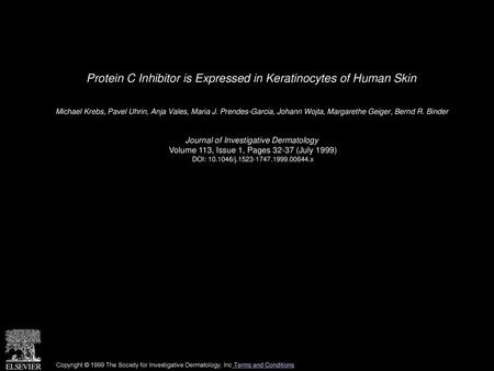 Protein C Inhibitor is Expressed in Keratinocytes of Human Skin