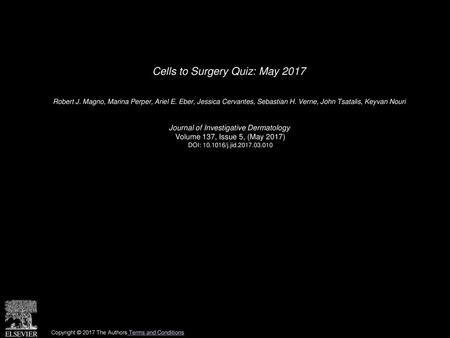Cells to Surgery Quiz: May 2017