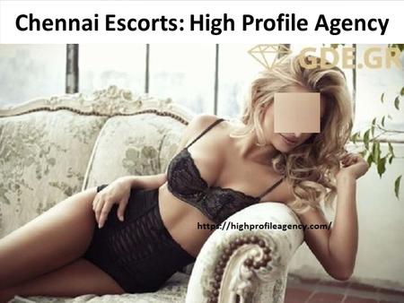 Chennai Escorts and Their Personal Experience in Escorts Industry In the upcoming slides we are going to share some of the very personal experience of.