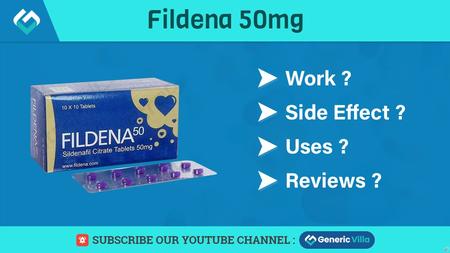 FildenaFildena 50mg is a dosage form meant for treating erectile dysfunction in males. Male infertility influences sex life and it causes several issues.