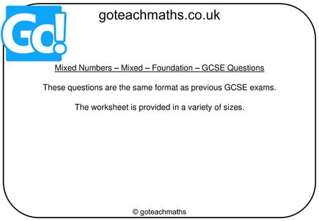 Mixed Numbers – Mixed – Foundation – GCSE Questions