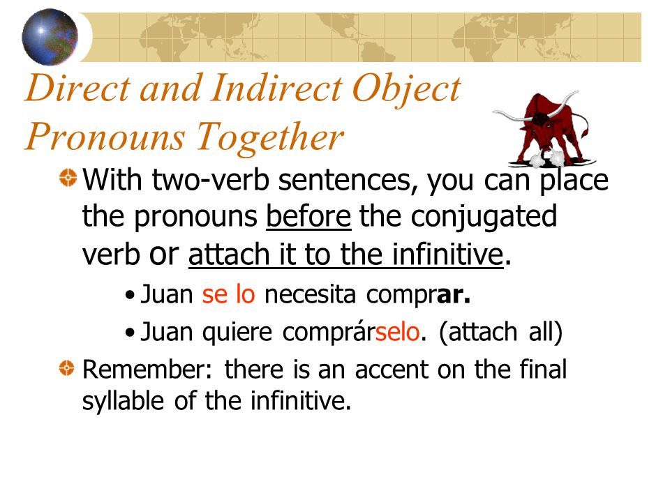 Direct and Indirect Object Pronouns Together