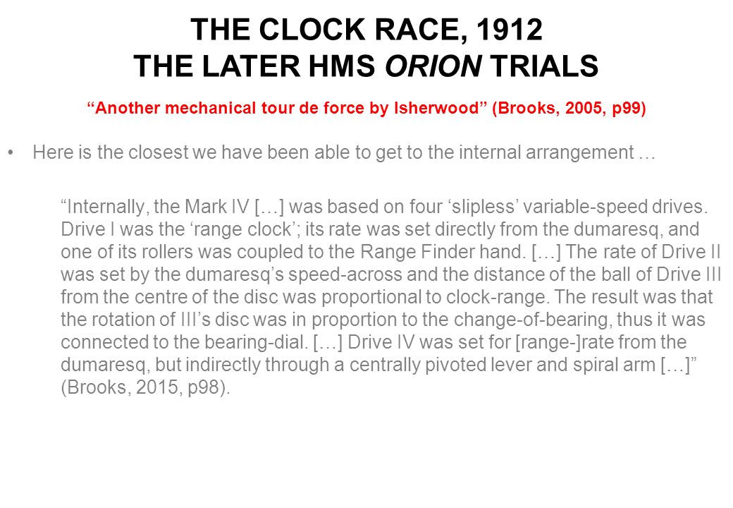 THE CLOCK RACE, 1912 THE LATER HMS ORION TRIALS