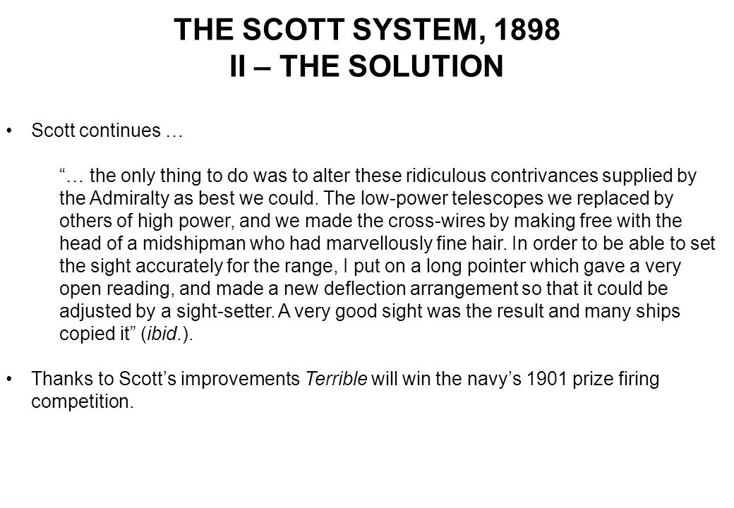 THE SCOTT SYSTEM, 1898 II – THE SOLUTION