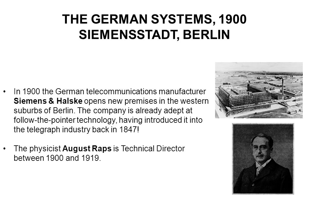 THE GERMAN SYSTEMS, 1900 SIEMENSSTADT, BERLIN