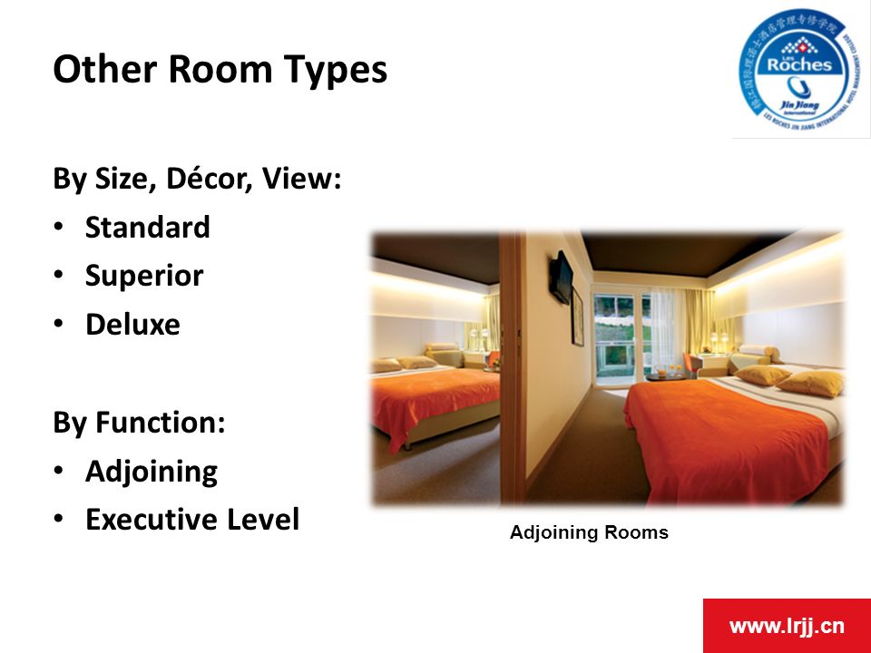 Other Room Types By Size, Décor, View: Standard Superior Deluxe