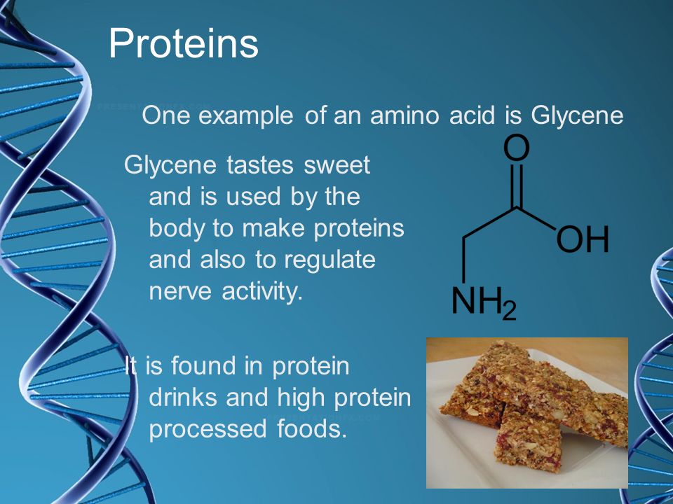 Proteins One example of an amino acid is Glycene