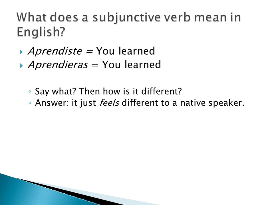 What does a subjunctive verb mean in English