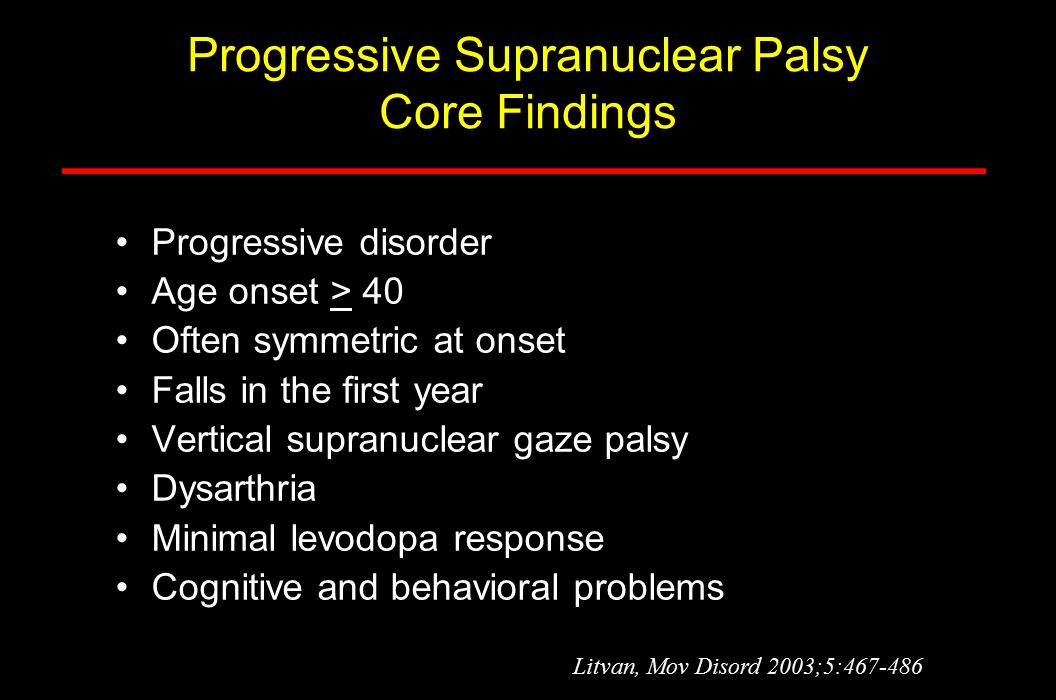 Progressive Supranuclear Palsy Core Findings