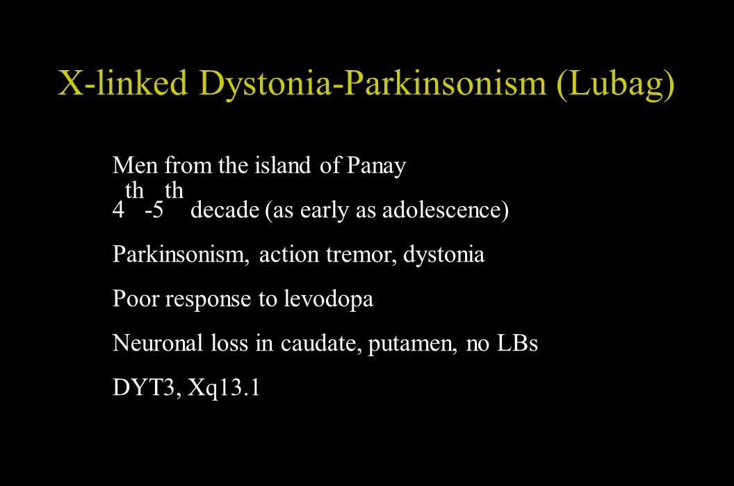 X-linked Dystonia-Parkinsonism (Lubag)