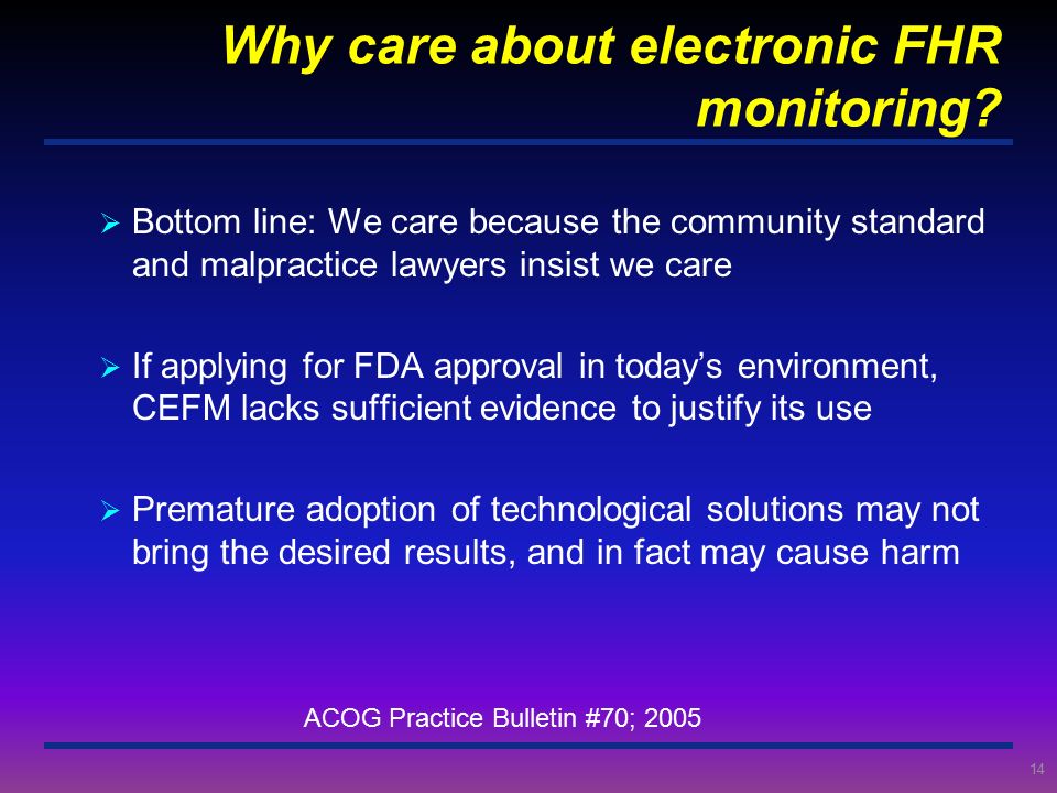 Why care about electronic FHR monitoring