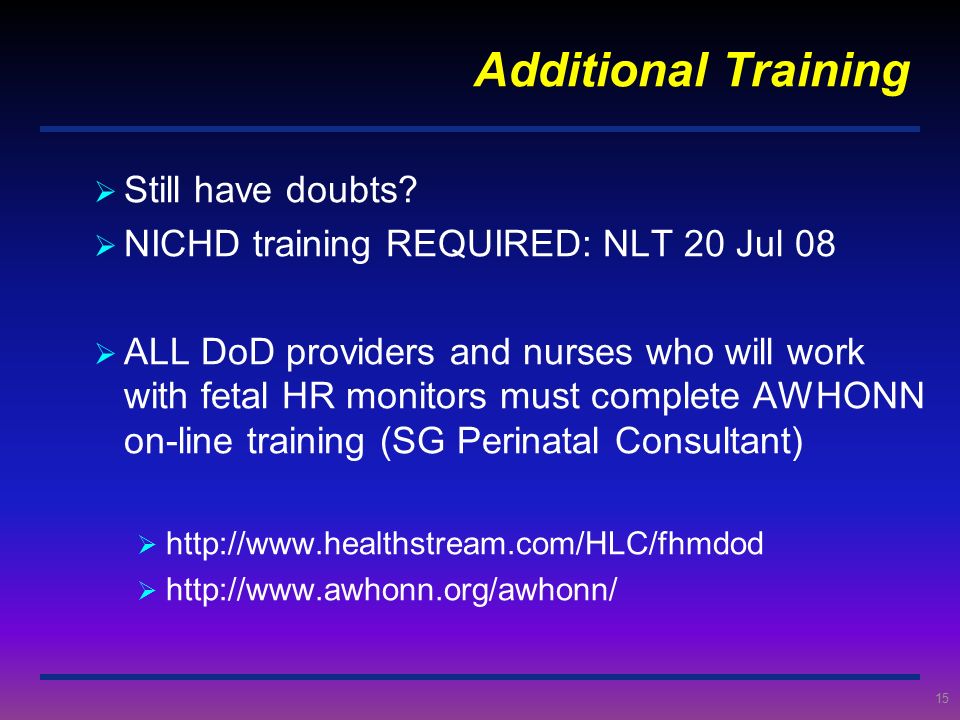 Additional Training Still have doubts
