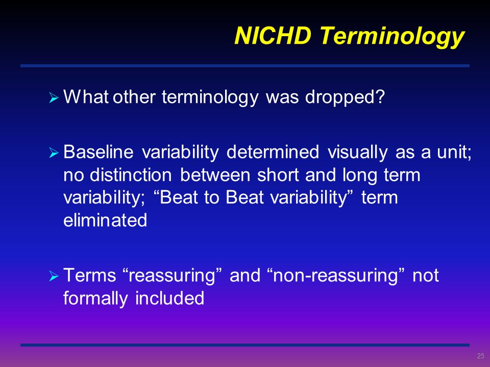 NICHD Terminology What other terminology was dropped