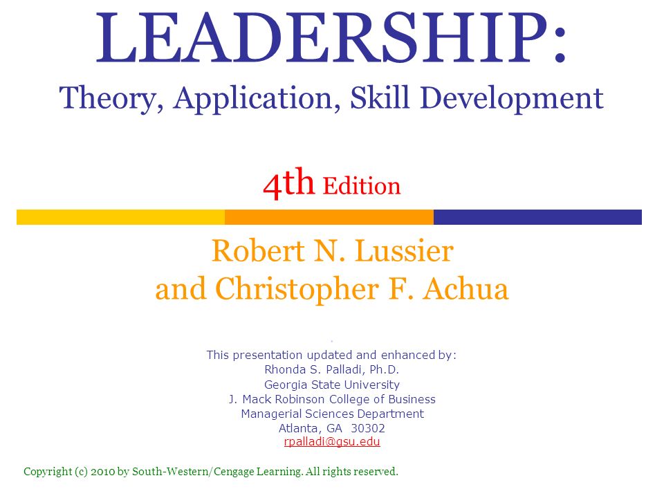 Leadership Theory Application Skill Development 4th Edition