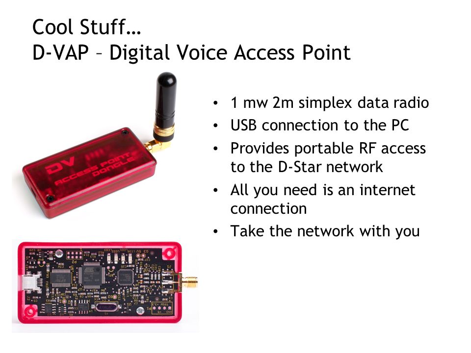 Cool Stuff… D-VAP – Digital Voice Access Point