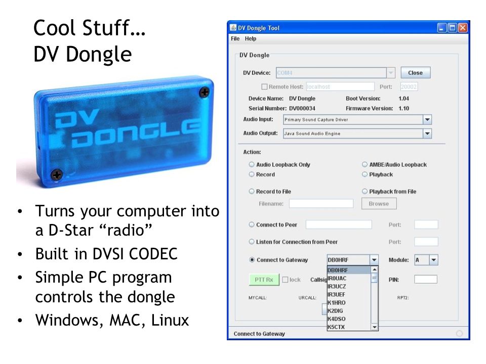 Cool Stuff… DV Dongle Turns your computer into a D-Star radio