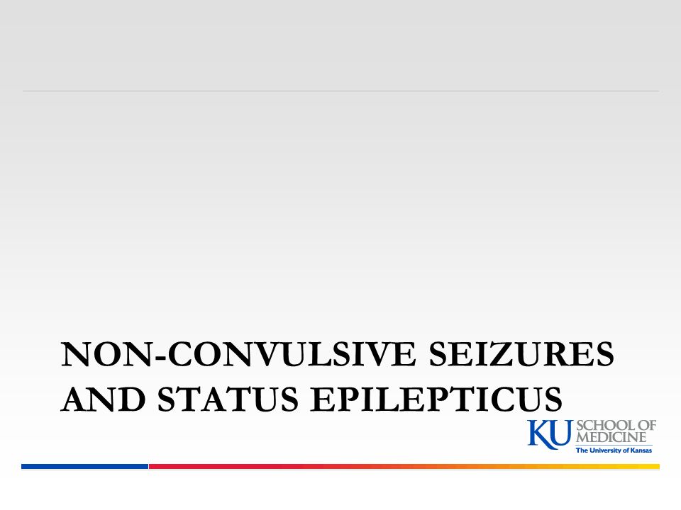 Non-convulsive seizures and Status epilepticus