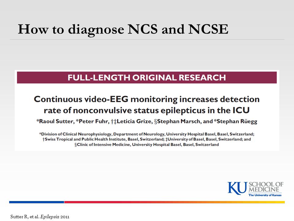 How to diagnose NCS and NCSE