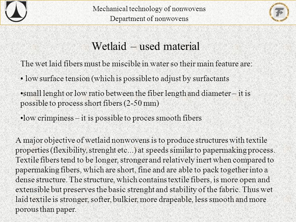 Wetlaid – used material