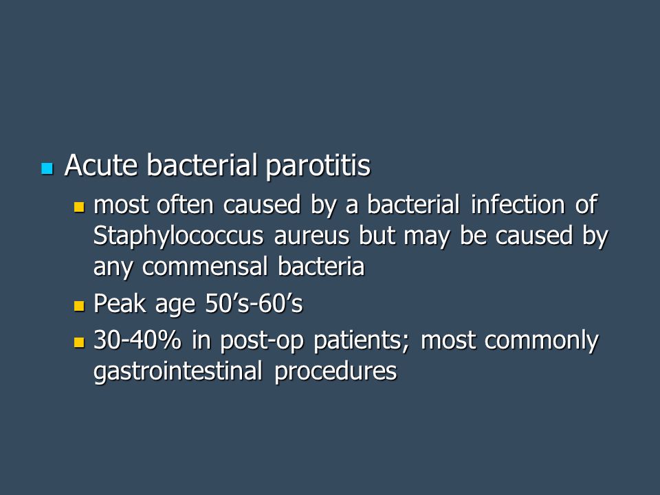 Acute bacterial parotitis