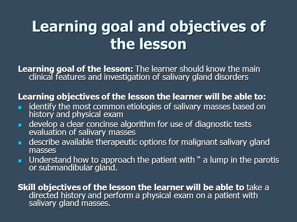 Learning goal and objectives of the lesson