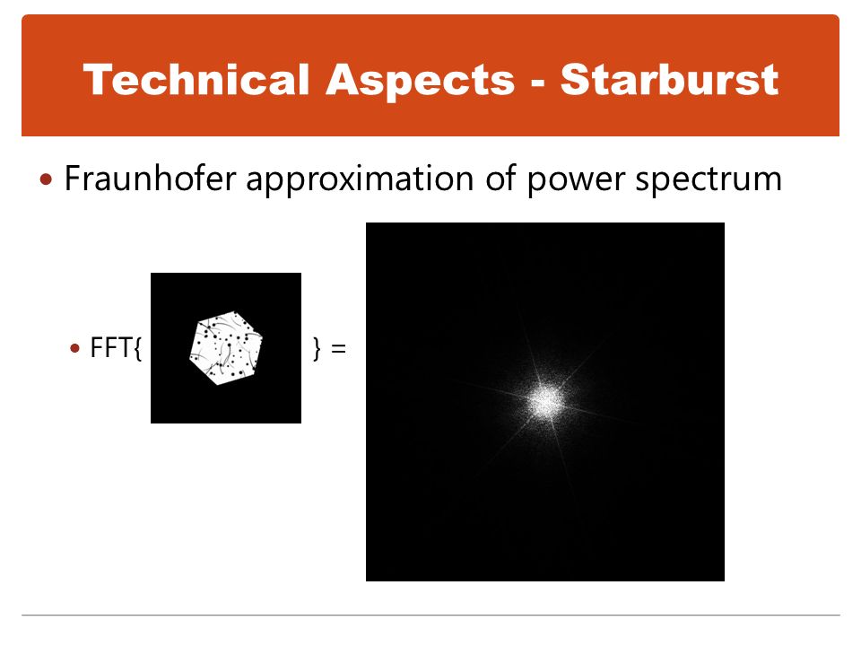 Technical Aspects - Starburst