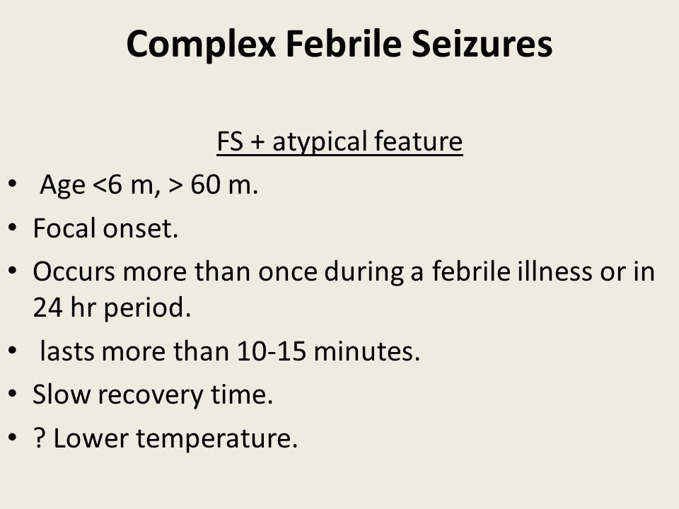 Complex Febrile Seizures