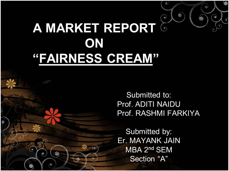 UPDATED Marketing Management Project For Class 12 On Shampoo Pdf Download A+MARKET+REPORT+ON+FAIRNESS+CREAM