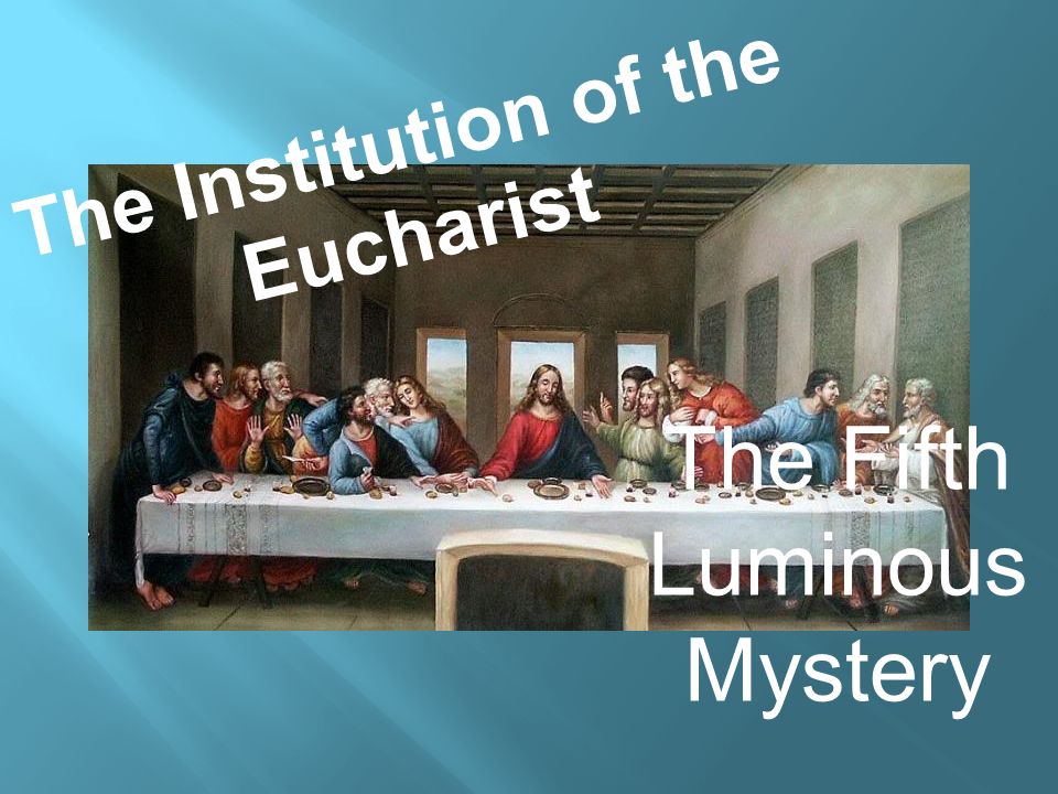 The Institution of the Eucharist