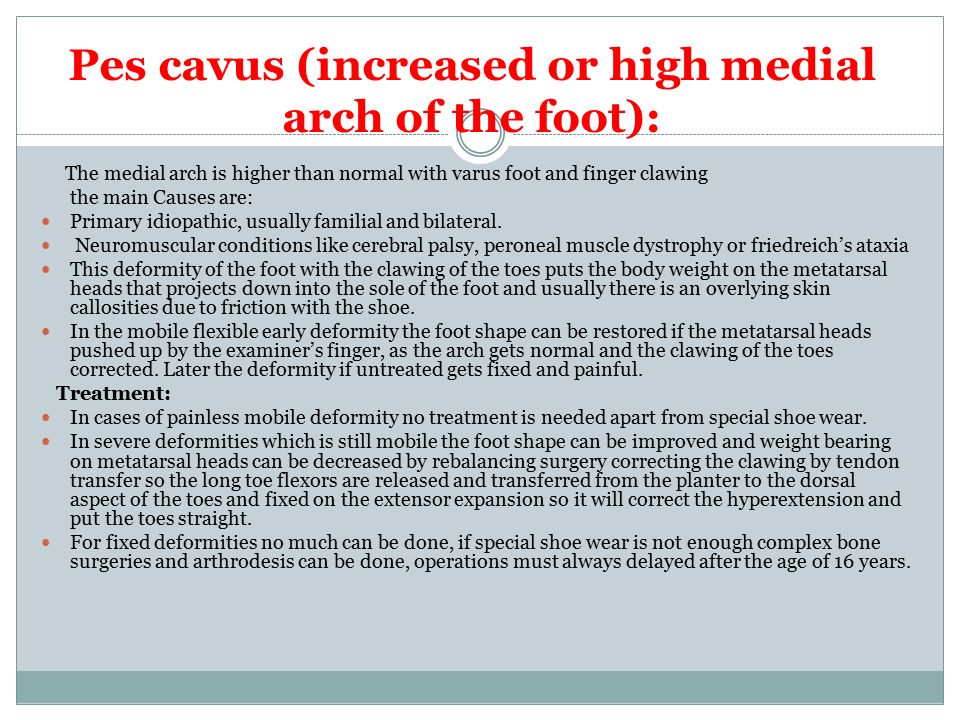 Pes Cavus Increased Or High Medial Arch Of The Foot Ppt Video Online Download
