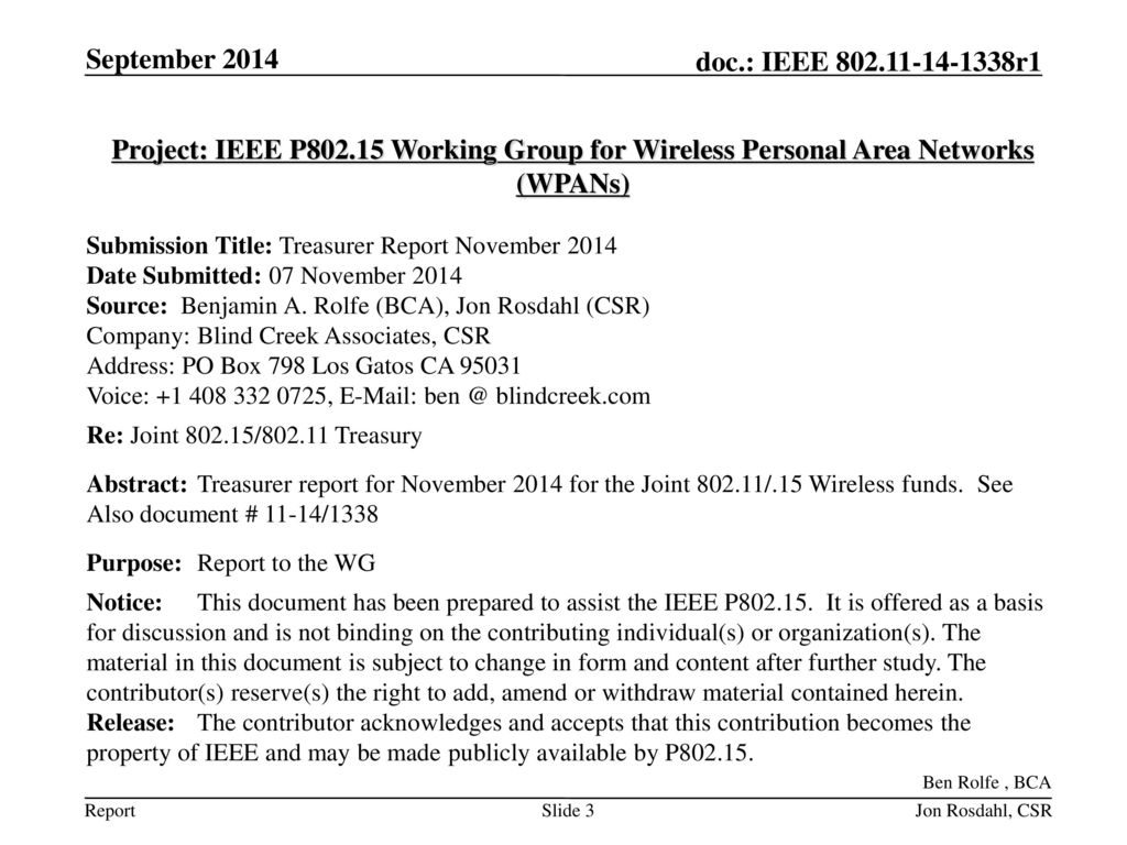 September 2014 doc.: IEEE /1005r1. September Project: IEEE P Working Group for Wireless Personal Area Networks (WPANs)