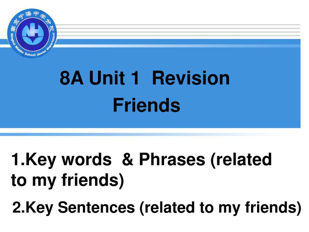 8A Unit 1 Revision Friends