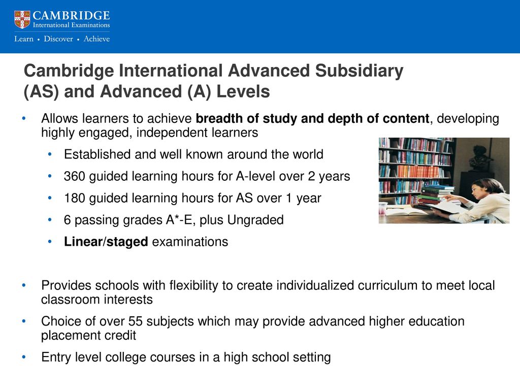 Cambridge International Advanced Subsidiary (AS) and Advanced (A) Levels