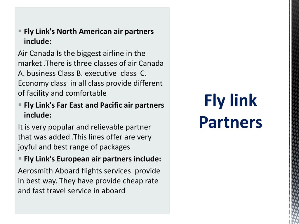 Fly link Partners Fly Link s North American air partners include: