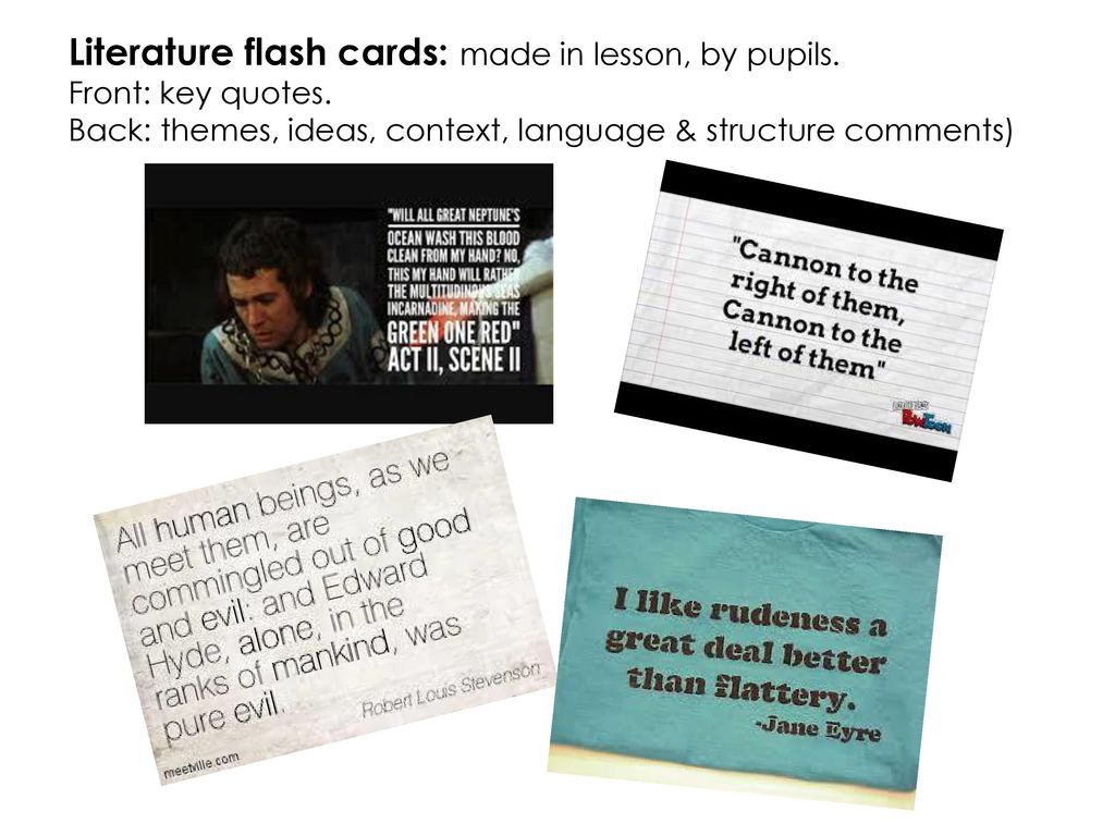 Literature flash cards: made in lesson, by pupils.
