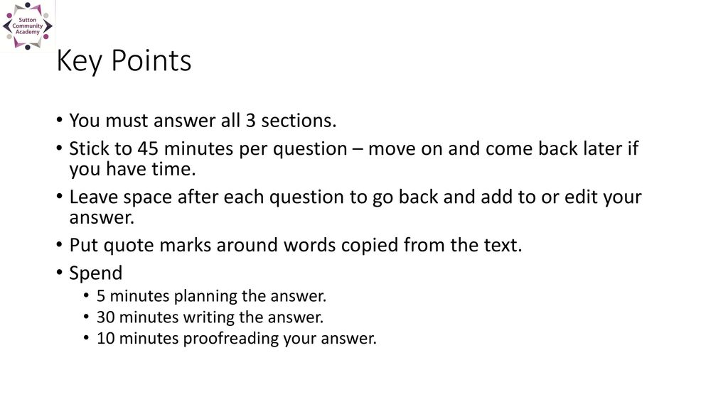 Key Points You must answer all 3 sections.