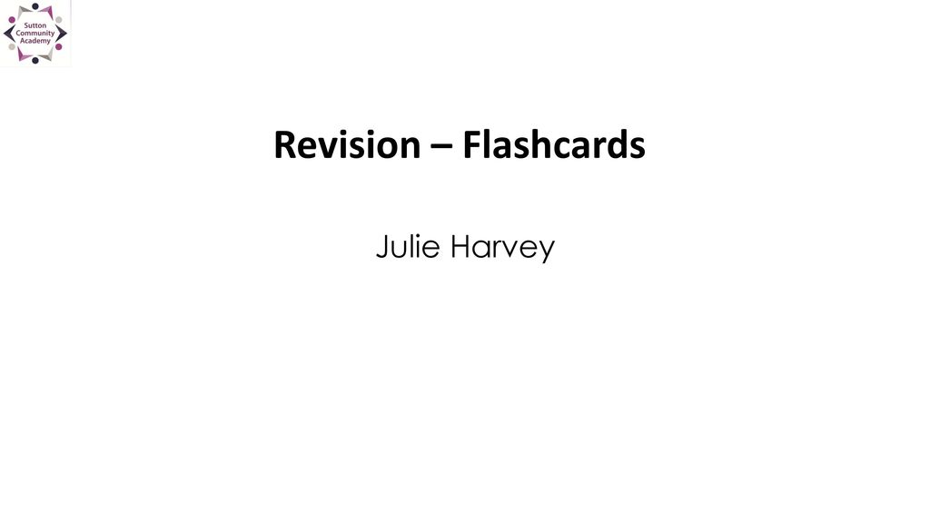 Julie Harvey Revision – Flashcards