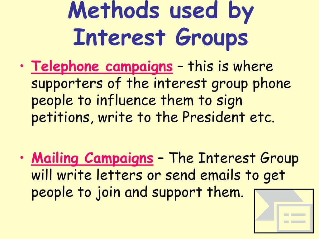 Methods used by Interest Groups