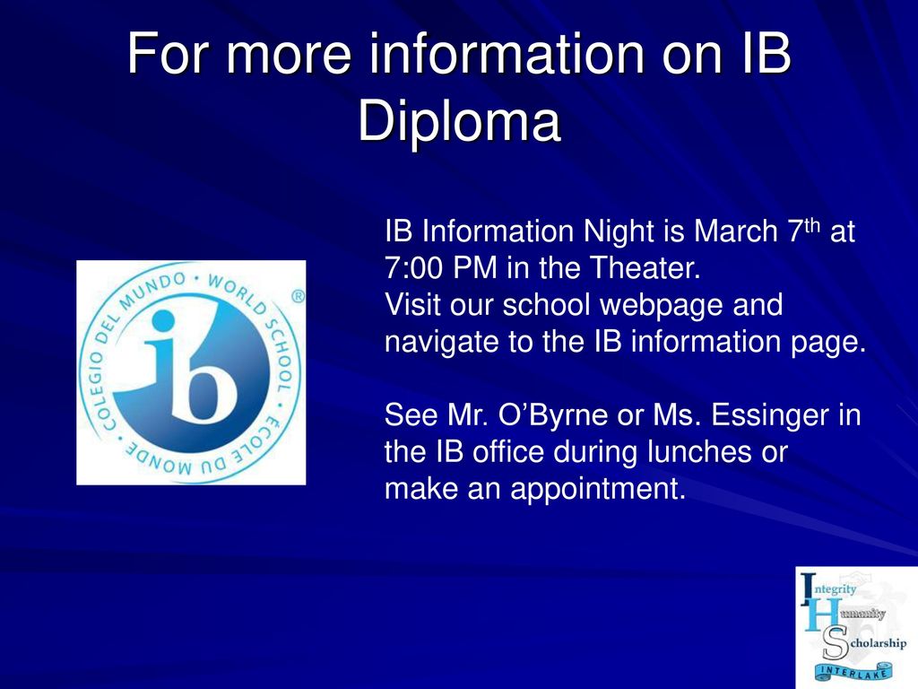 For more information on IB Diploma