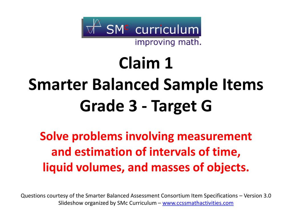 Claim 1 Smarter Balanced Sample Items Grade 3 Target G Ppt