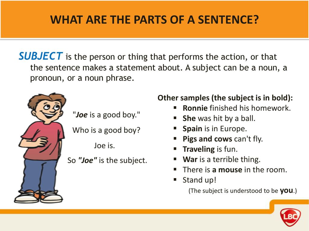WHAT ARE THE PARTS OF A SENTENCE