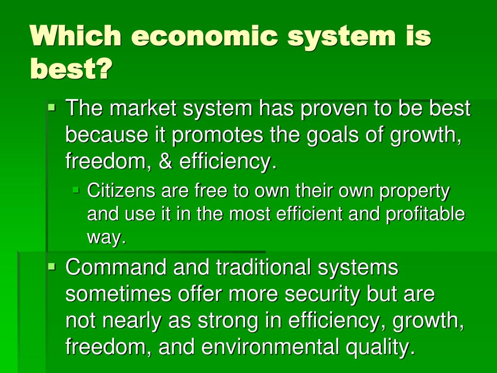 Which economic system is best