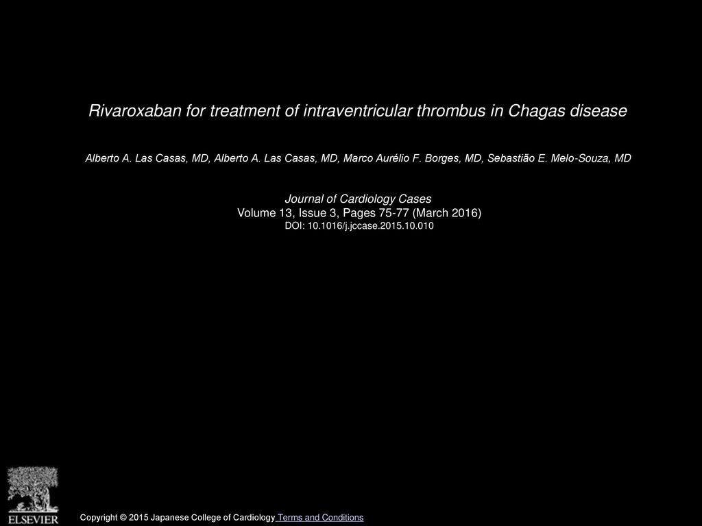 Rivaroxaban for treatment of intraventricular thrombus in Chagas disease